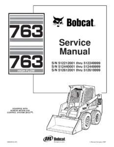 Bobcat 763 & 763H High Flow Skid Steer Loader Service Manual 6900091 – PDF Download