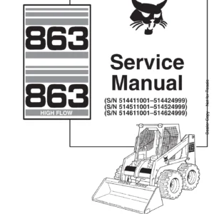 Bobcat 863 & 863H Skid Steer Loader Service Repair Manual (High Flow) - PDF Download