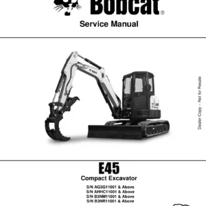 Bobcat E45 Compact Excavator Service Manual - PDF Download