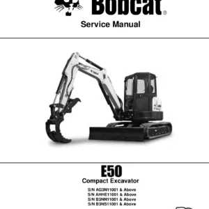 Bobcat E50 Compact Excavator Service Manual 2020 - PDF Repair Guide