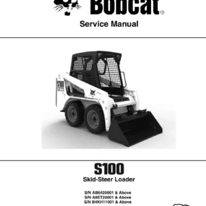 Bobcat S100 Skid-Steer Loader Service Manual 6987401 (2023) S/N AB6420001 A8ET20001 B4KH11001