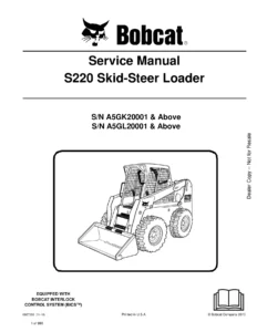 Bobcat S220 Skid-Steer Loader Service Manual (S/N A5GK20001 & Above, A5GL20001 & Above)