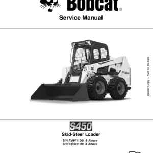 Bobcat S450 Skid-Steer Loader Service Manual (S/N AV9V11001 & Above, B1E611001 & Above) - 6990808enUS