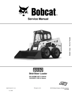 Bobcat S550 Skid-Steer Loader Service Manual (S/N AHGM11001 & Above, B3GY11001 & Above) - PDF Workshop Repair Manual