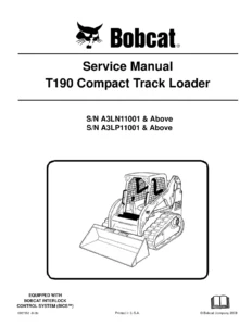 Bobcat T190 Compact Track Loader Service Manual 6987052 - A3LN11001/A3LP11001 & Above