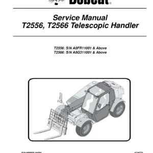 Bobcat T2556 T2566 Telescopic Handler Service Manual 6986764 Revised 2010 PDF