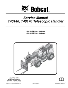 Bobcat T40140 T40170 Telescopic Handler Service Manual 6986768 (2010)