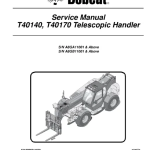 Bobcat T40140 T40170 Telescopic Handler Service Manual 6986768 (2010)