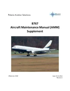 Boeing 767 VIP Interior AMM Supplement - Polaris 673BF Maintenance Manual PDF