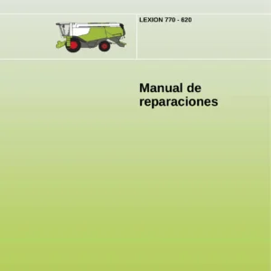 CLAAS LEXION 770-620 Manual de Reparaciones 00 0291 410 3 - PDF