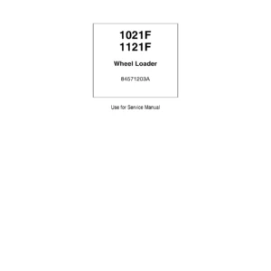 Case 1021F 1121F Wheel Loader Service Manual 84571203A PDF