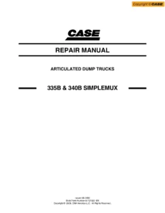Case 335B 340B Simplemux Articulated Dump Truck Service Manual PDF