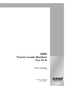 Case 580N Tier IV A Tractor Loader Backhoe Parts Catalog 47761748 (August 2014) PDF
