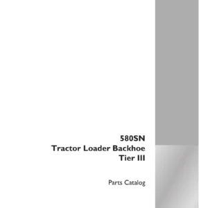Case 580SN Tractor Loader Backhoe Tier III Parts Catalogue 47762166 August 2014 PDF