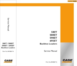 Case 580T 580ST 590ST 695ST Backhoe Loader Service Manual 84428671A