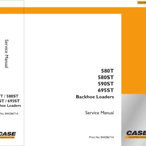 Case 580T 580ST 590ST 695ST Backhoe Loader Service Manual 84428671A