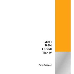 Case 586H 588H Forklift Tier IV Parts Catalog PDF Manual (Print No. 84599856)