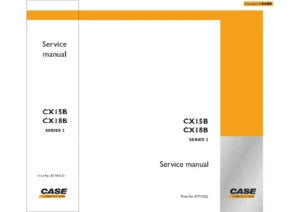 Case CX15B CX18B Series 2 Mini Excavator Service Manual PDF – Print No. 87743532