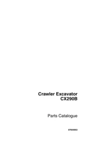 Case CX290B Crawler Excavator Parts Catalogue 87604953 - 2007 PDF