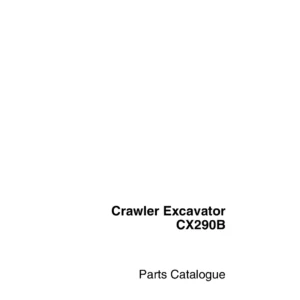 Case CX290B Crawler Excavator Parts Catalogue 87604953 - 2007 PDF