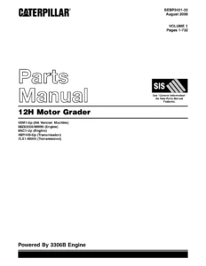 Caterpillar 12H Motor Grader Parts Manual Volume I SEBP2421-22