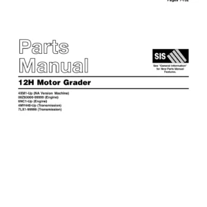 Caterpillar 12H Motor Grader Parts Manual Volume I SEBP2421-22