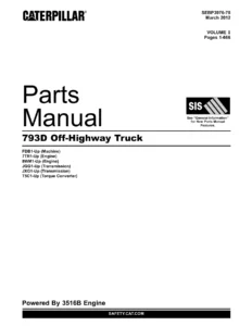 Caterpillar 793D Off-Highway Truck Parts Manual 2012 - SEBP3976-78 Volume I PDF