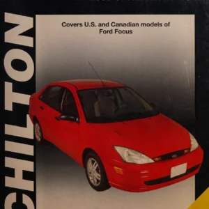 Ford Focus Repair Manual 2000-2007 for U.S. and Canadian Models