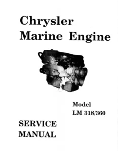 Chrysler LM318 & LM360 Marine Engine Service Manual – 8‑Cylinder Workshop PDF Download