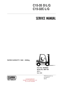 Clark C15-35 C15-32C Forklift Service Manual SM-709 2005 - Gas LPG Diesel Repair