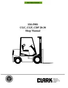 Clark CGC CGP CDP 20-30 Forklift Shop Manual - Service, Repair & Specifications PDF