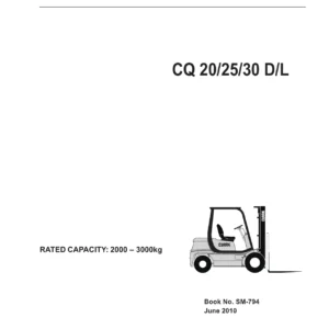 Clark CQ20 CQ25 CQ30 D/L Forklift Service Repair Manual - Diesel & LPG Complete Workshop
