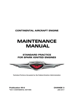 Continental Aircraft Engine Standard Practice Maintenance Manual M-0 Change 3 - PDF