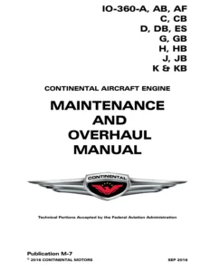 Continental IO-360 Series Aircraft Engines Maintenance and Overhaul Manual - M-7 (September 2016) - PDF Download