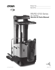 Crown RR/RD 5700 Series AC Traction Service & Parts Manual - PDF Download