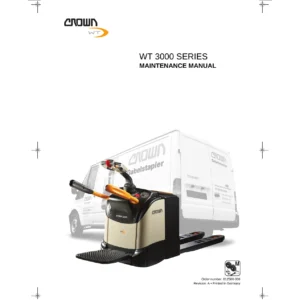 Crown WT 3000 Series Pallet Truck Maintenance Manual - WT 3020, WT 3040, WT 3060