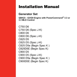 Cummins QSK23-G3/G9 Generator Set Installation Manual A045E599 - C750 C800 C825 C900 D5 D6 PowerCommand 3.3