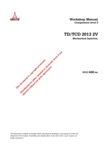 DEUTZ TD/TCD 2013 L04 2V Mechanical Injection Workshop Manual