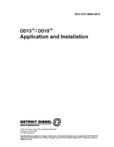 Detroit Diesel DD13 DD15 Application and Installation Manual DDC-SVC-MAN-0073 PDF