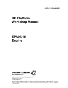 Detroit Diesel DD13 DD15 DD16 EPA07 EPA10 Engine Workshop Manual - DDC-SVC-MAN-0081