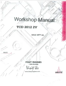 Deutz TCD 2012 2V Workshop Manual 0312 1977 - Service & Repair PDF