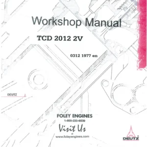 Deutz TCD 2012 2V Workshop Manual 0312 1977 - Service & Repair PDF