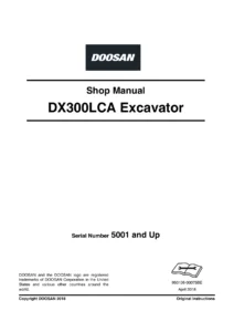 Doosan DX300LCA Excavator Shop Manual 5001 and Up - April 2018 PDF