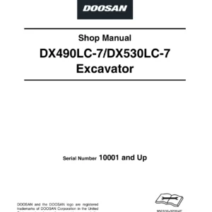 Doosan DX490LC-7 & DX530LC-7 Excavator Shop Manual PDF - Serial 10001 & Up
