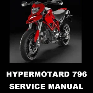 Ducati Hypermotard 796 Workshop Manual 2010 Service Repair Manual PDF