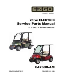 E-Z-GO 2Five Electric Service Parts Manual 647698-AM - 2020 PDF