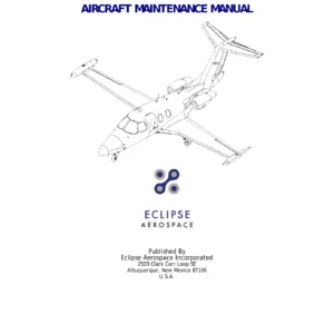 Eclipse EA500 Aircraft Maintenance Manual 06-117751 - Full PDF Service Guide