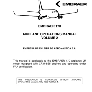 Embraer 170 LR Airplane Operations Manual Volume 2 AOM-1502-002 PDF
