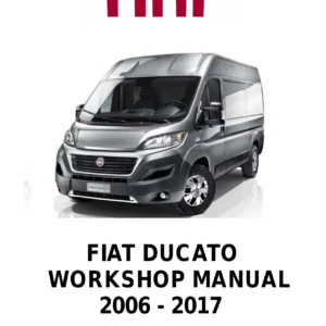 Fiat Ducato 2006-2017 Workshop Manual - Citroen Jumper Relay Peugeot Boxer Repair PDF
