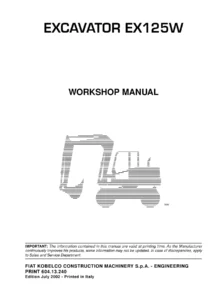 Fiat Kobelco EX125W Excavator Workshop Service Repair Manual 604.13.240 - July 2002 PDF Download